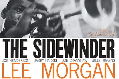 The Sidewinder [Blue Note Classic Vinyl Series] [LP] por Lee Morgan — capa do álbum