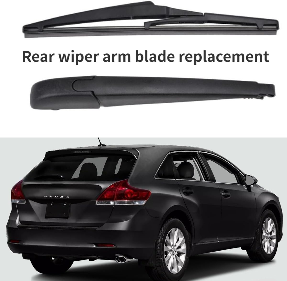generic Rear wiper arm blade replacement For Toyota Venza Base LE XLE Limited AWD V6 2009 2010 2011 2012 2013 2014 2015 2016 Rear Windshield Wiper Arm Blade Set