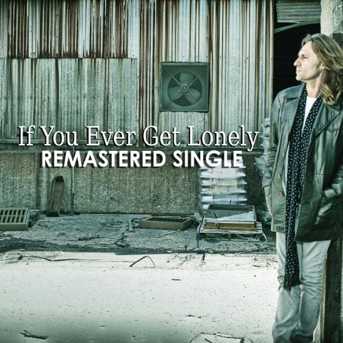 Amazon.co.jp: If You Ever Get Lonely Remastered : ジョン・ウェイト: デジタルミュージック