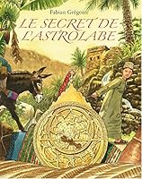 le secret de l'astrolabe 2211044476 Book Cover
