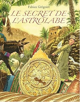 Hardcover LE SECRET DE L'ASTROLABE. [French] Book