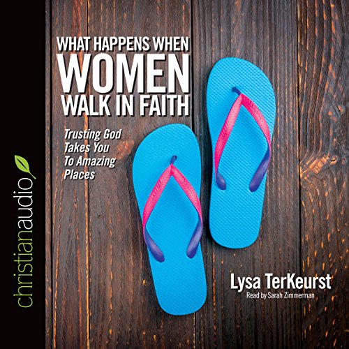 Cover art for What Happens When Women Walk in Faith