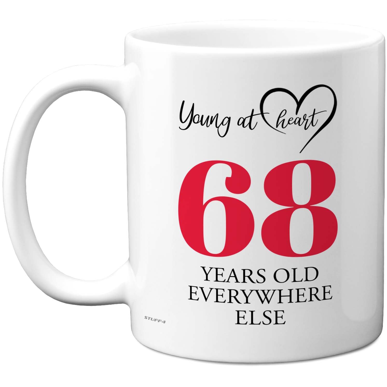 68th Birthday Gifts for Women Men, Cheeky Novelty Mug Young at Heart, Gag Joke Gifts, Perfect Funny Mugs for Sixty-Eight Sixty-Eighth Birthday Present, 11oz Ceramic Coffee Mugs