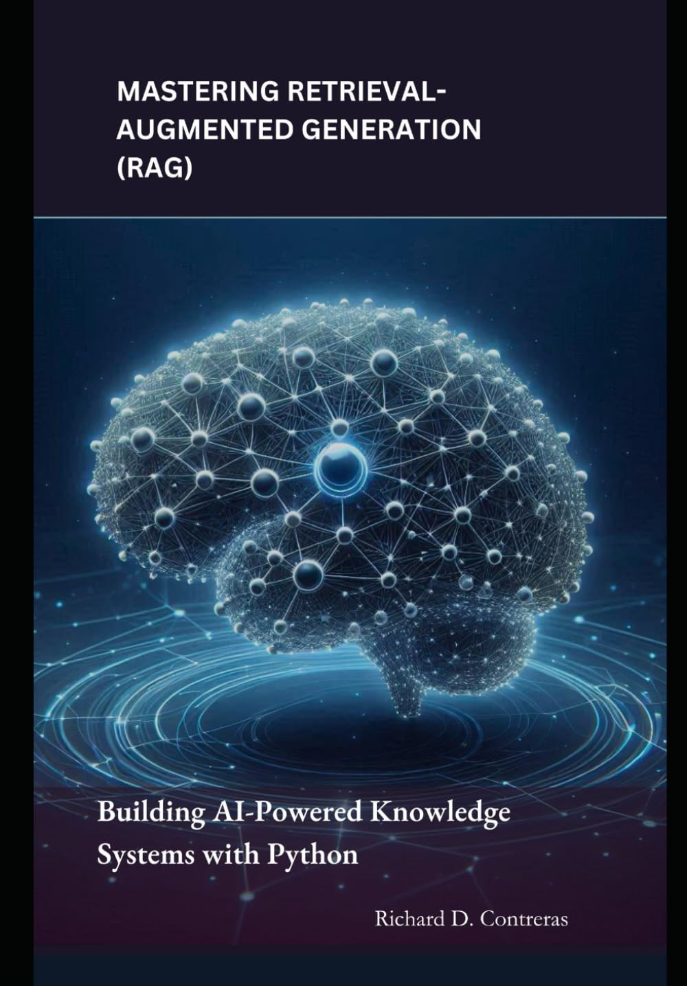 Amazon | Mastering Retrieval-Augmented Generation (RAG): Building AI ...