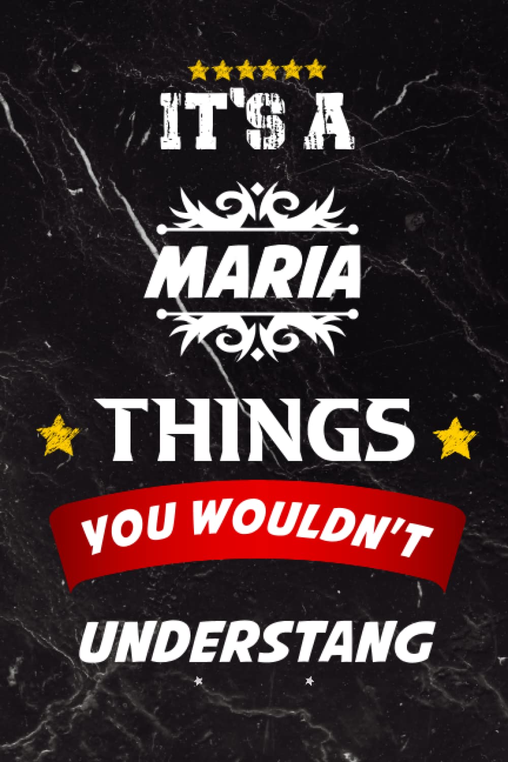 It's A Maria Thing You Wouldn't Understand: Maria Name Planner | Customized Birthday Gift for Maria: | Weekly & Monthly Planner With Password Tracker ... Number Log - Perfect Gift Idea For Maria Paperback – 5 February 2022