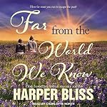 Cover of Far From the World We Know