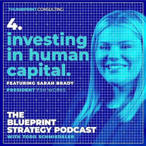 『Investing in Human Capital with Sarah Brady President FSH Works』のカバーアート