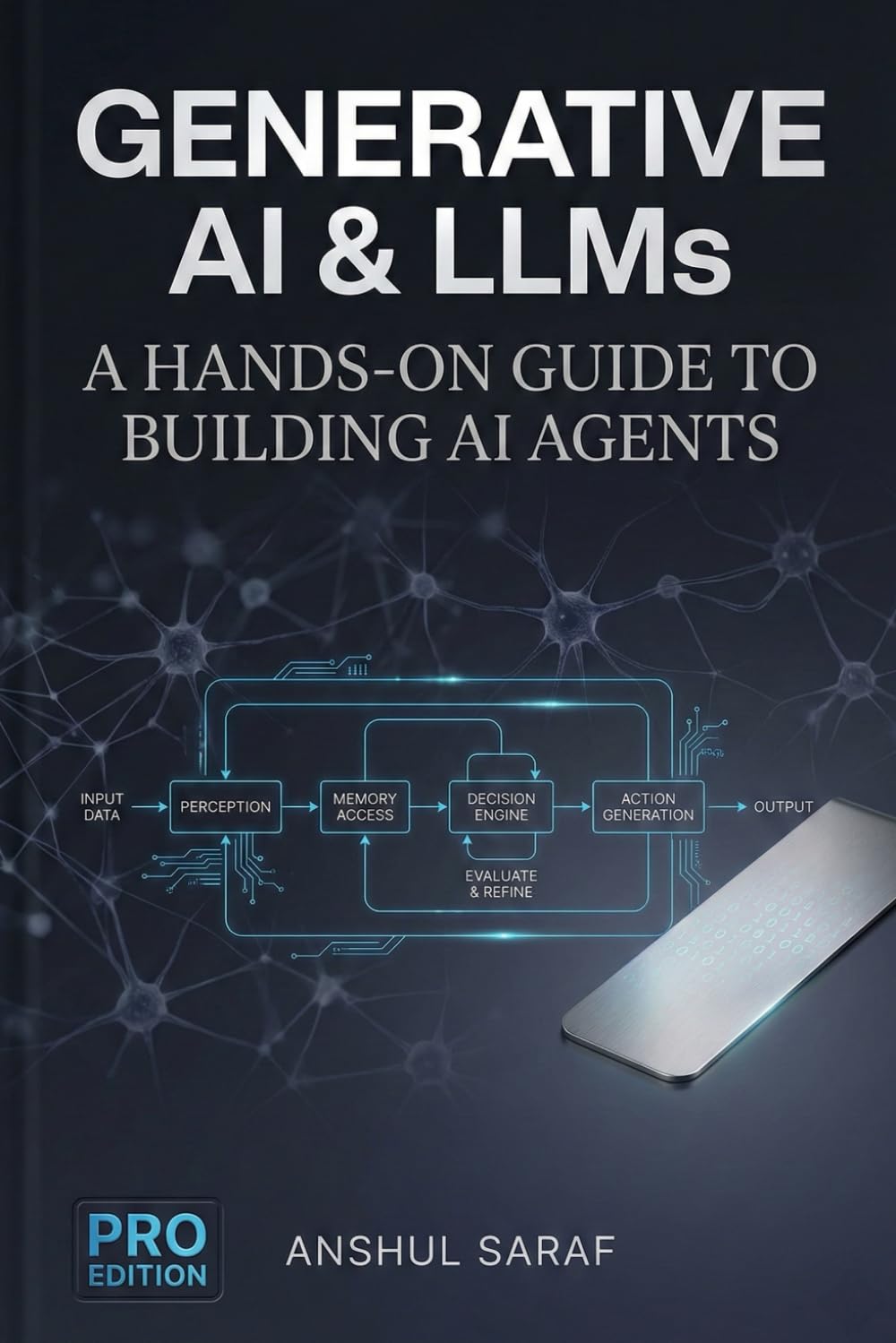 Generative AI & LLMs: A Hands-On Guide to Building AI Agents: A Practical Guide to Building, Fine-Tuning, and Deploying AI Agents with Large Language ... Engineering, RAG, and Autonomous Systems
