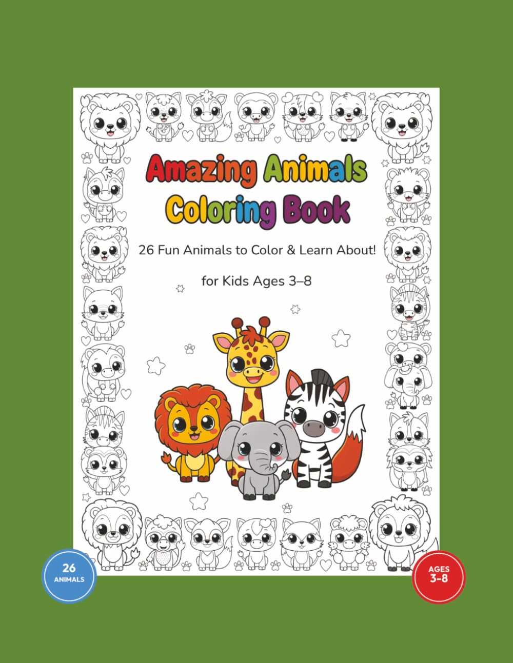 Amazing Animals Coloring Book: 26 Fun Animals to Color & Learn About!
