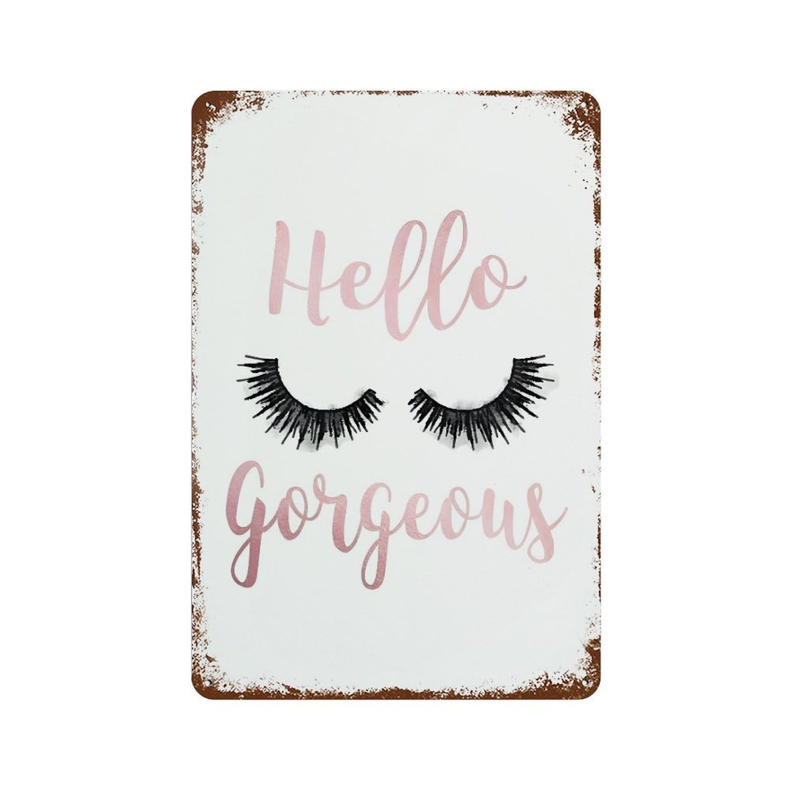 xiaoxiaoshen Hello Gorgeous Wall Decor Art Metal Tin Poster Modern Home Decor Art Home Bar Shop Decorations Vintage Sign 30x20cm
