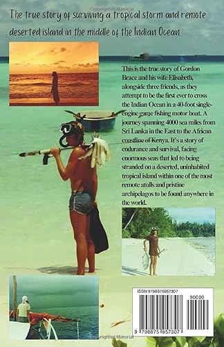 Independently Published 9798875957307 Survival In Paradise: The True Story Of Surviving A Tropical Storm And Remote Deserted Island In The Middle Of The Indian Ocean thumb #1