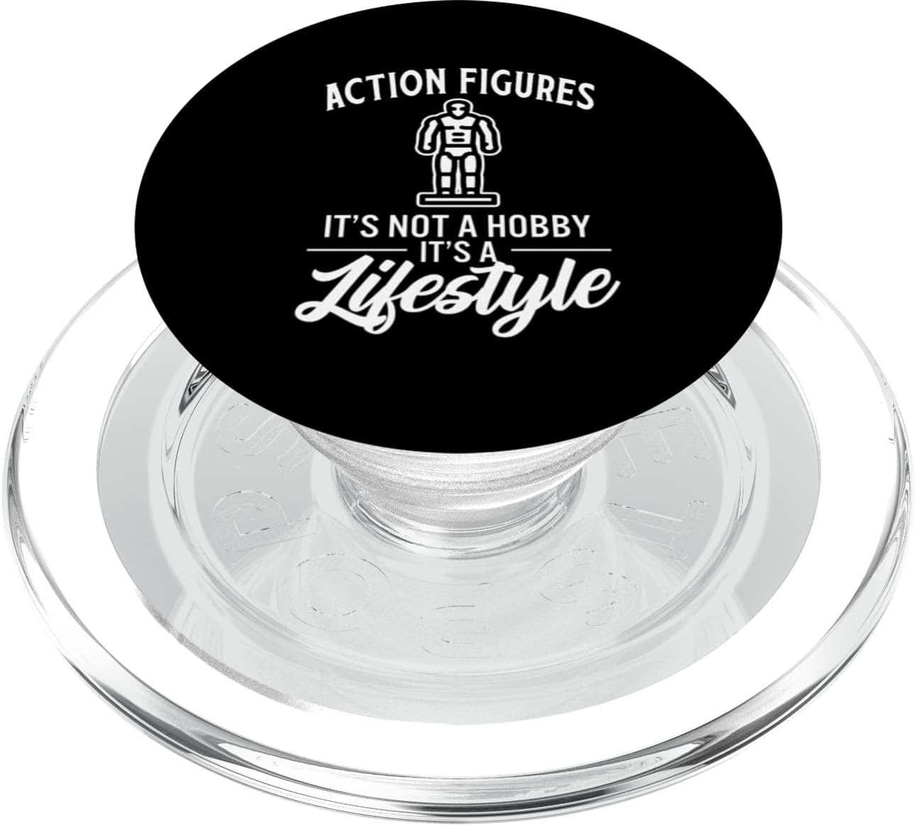 Action Figures It's Not a Hobby It's a Lifestyle Collector PopSockets PopGrip for MagSafe