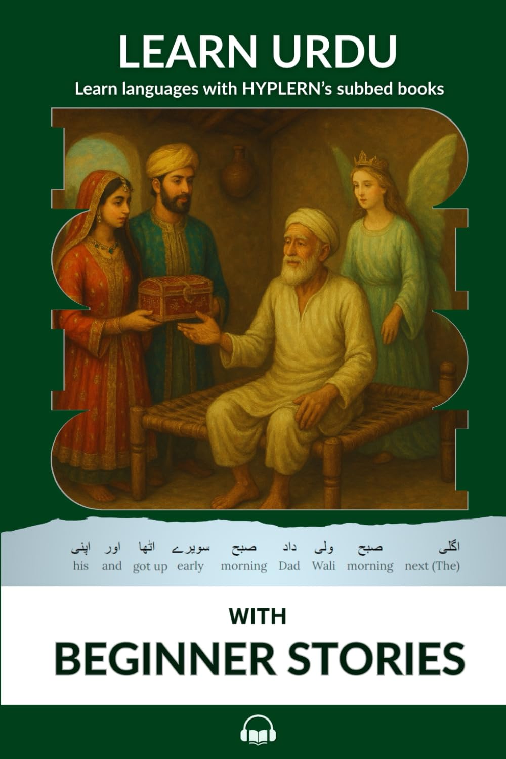 Learn Urdu with Beginner Stories: Interlinear Urdu to English