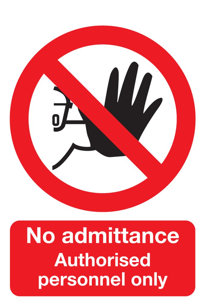 297 X 210mm No Admittance Sign FML01550R Signs & Labels Genuine Quality Product