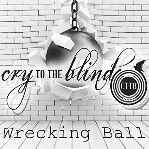Cry To The Blind