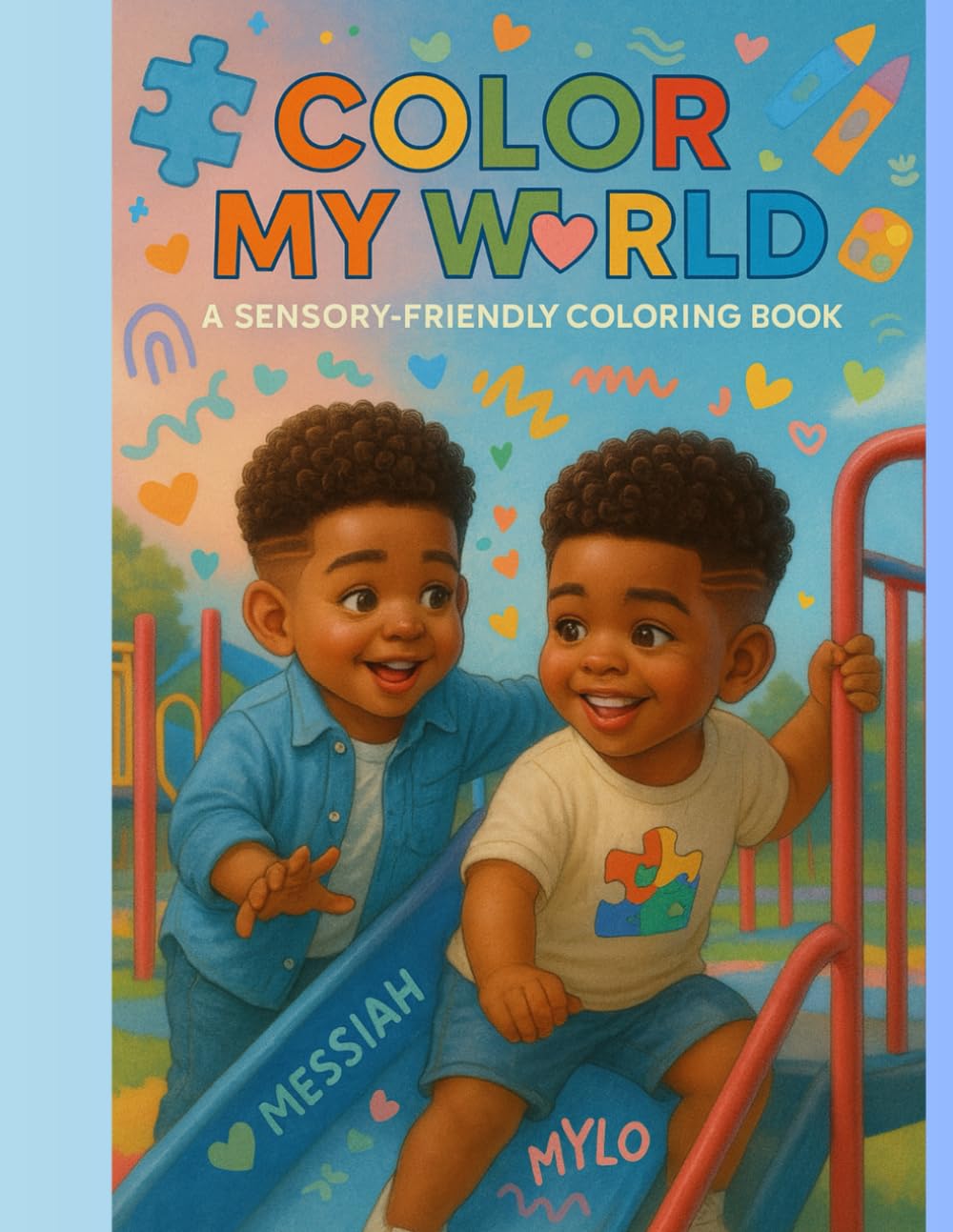 Color My World: A Sensory-Friendly Coloring Book
