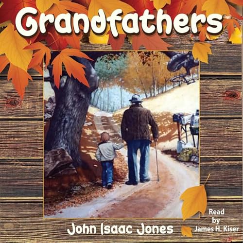 Grandfathers Audiolivro Por John Isaac Jones capa