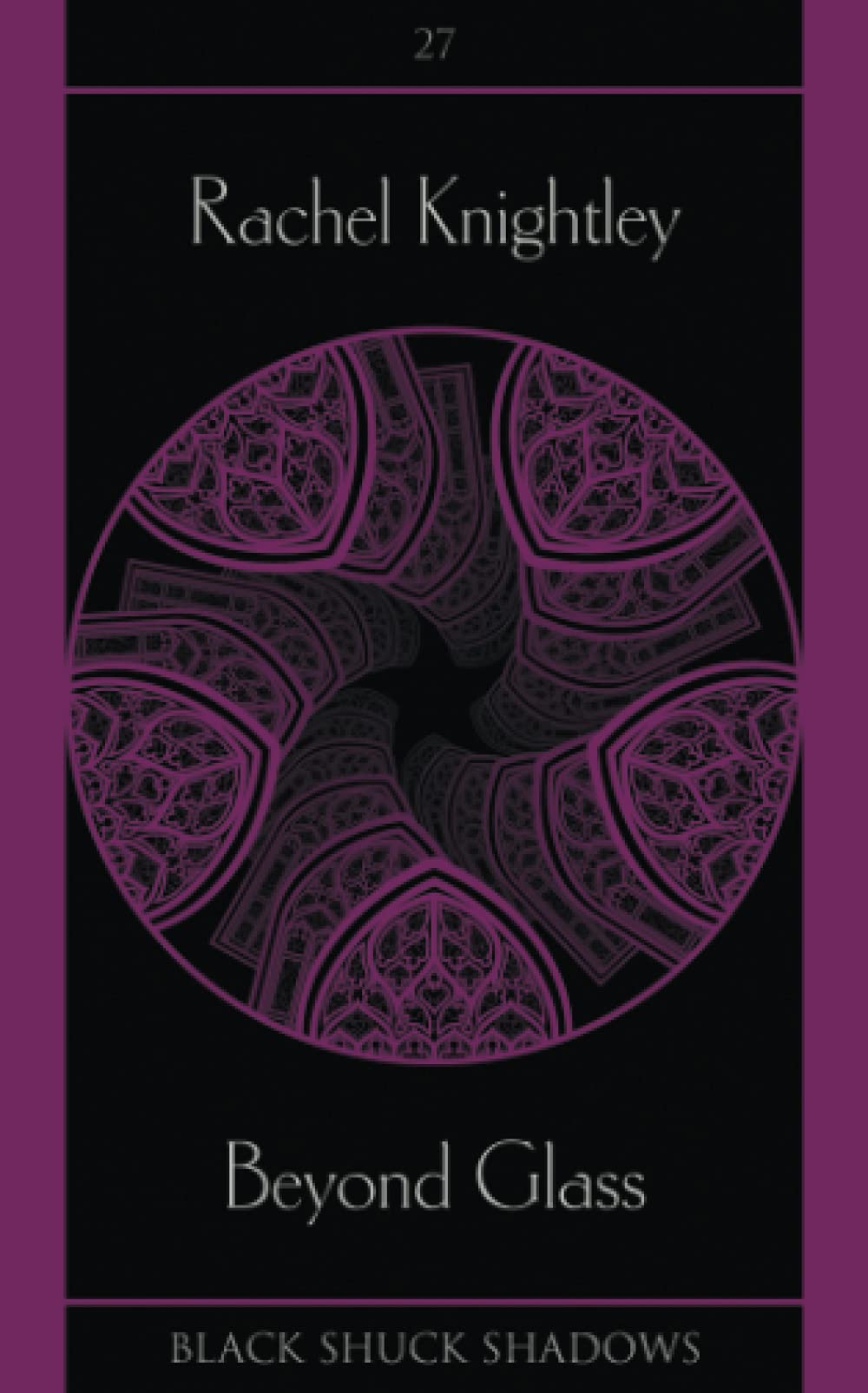 Beyond Glass: 27 (Black Shuck Shadows)