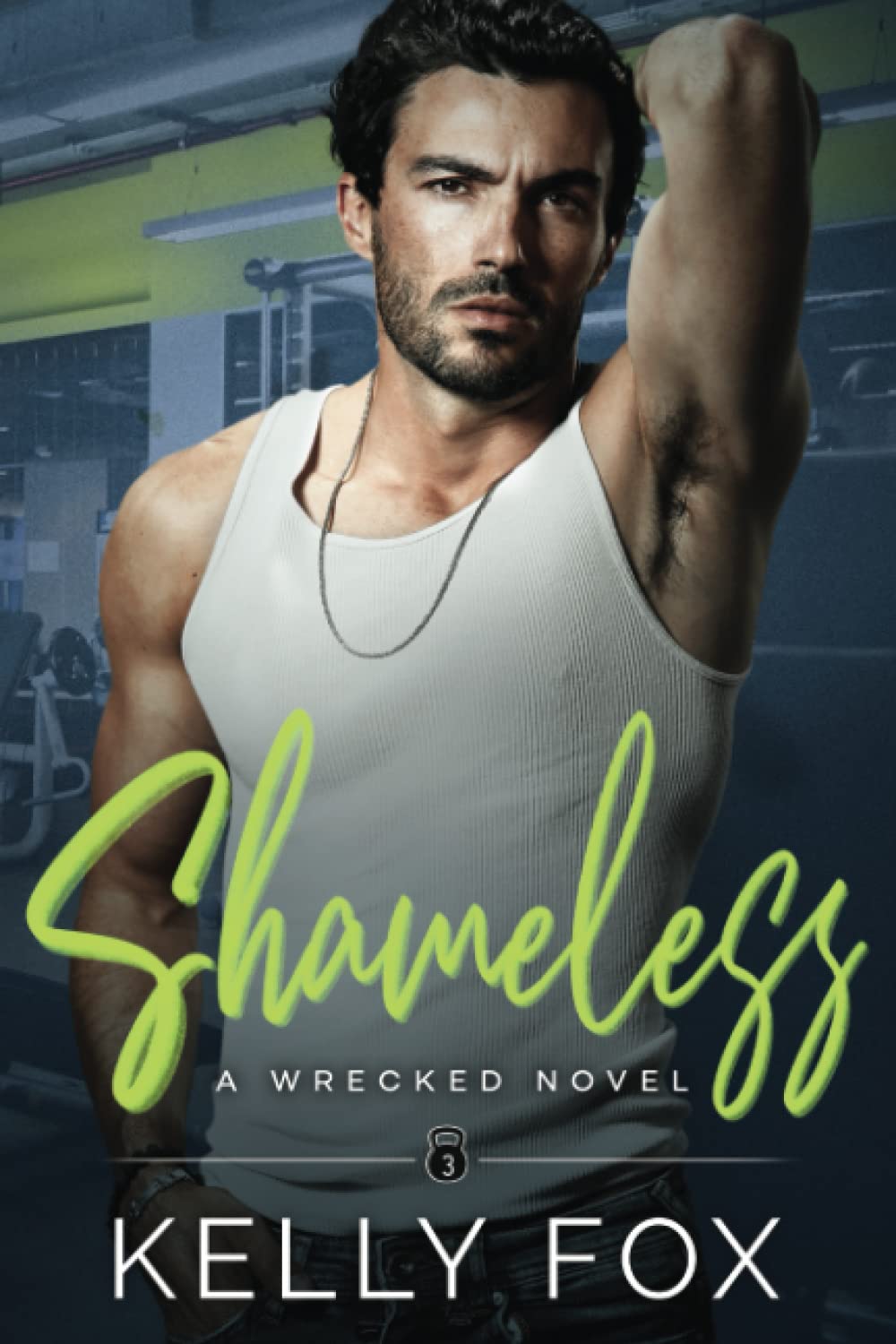 Shameless (Wrecked)