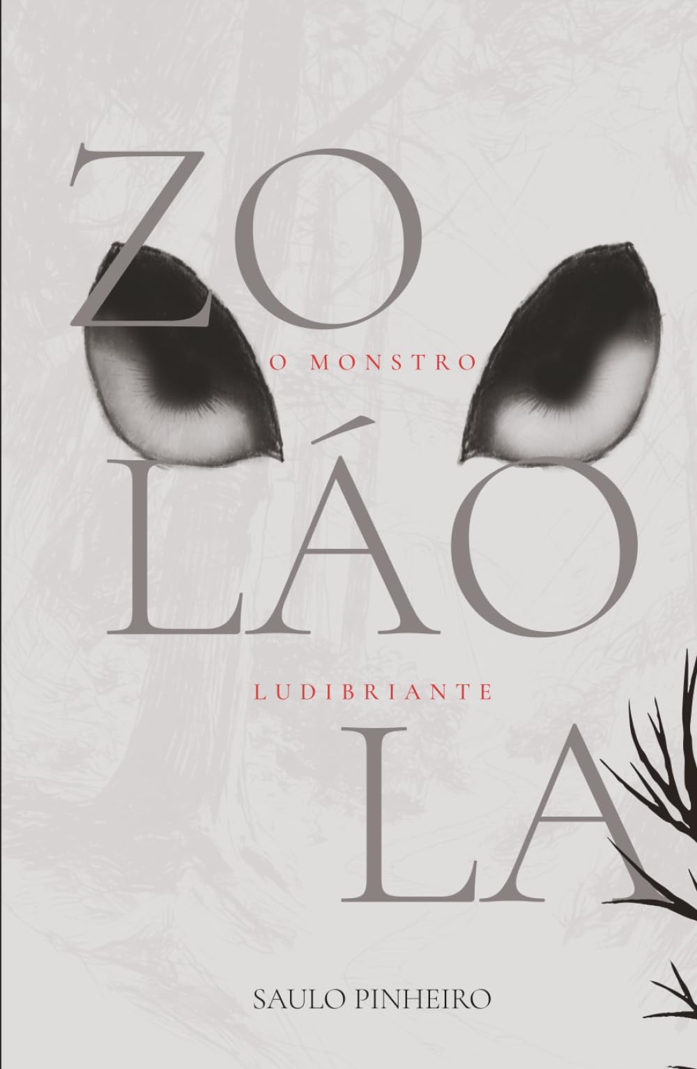 Zolaola: O monstro Ludibriante