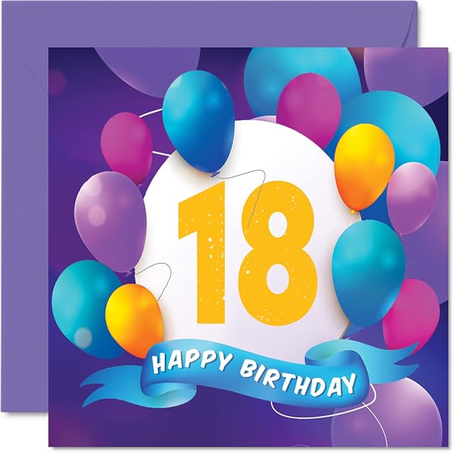 18th Birthday Card for Men Women - Balloon Party - Happy Birthday Cards for 18 Year Old Man Woman Brother Sister Son Daughter Grandson Granddaughter Cousin, 145mm x 145mm Bday Greeting Cards Gift