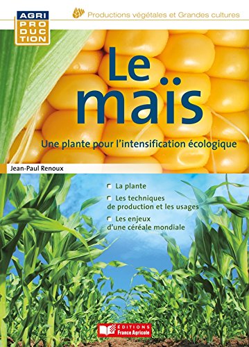 Télécharger Le maïs Livre PDF Gratuit
