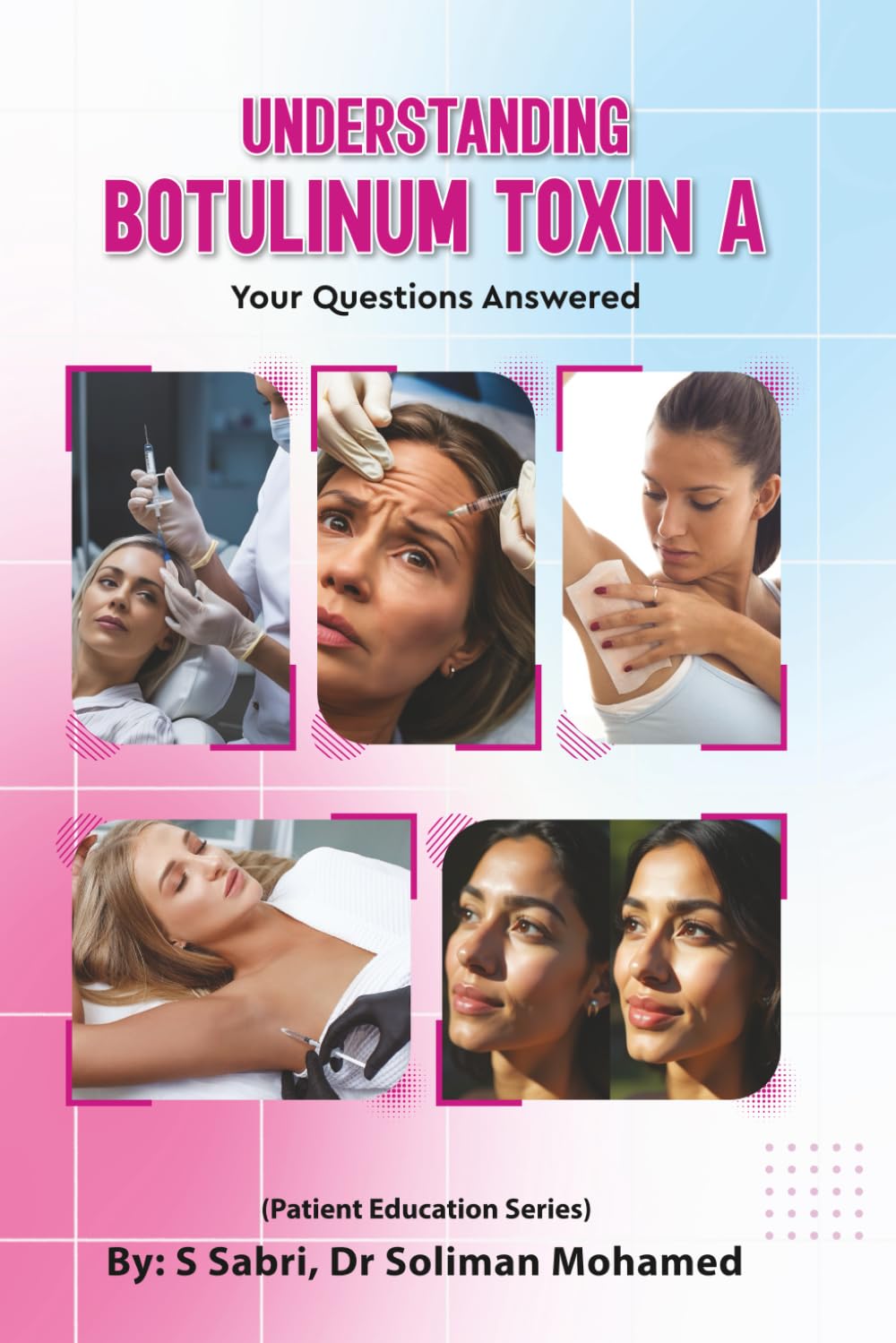 Understanding Botulinum Toxin A