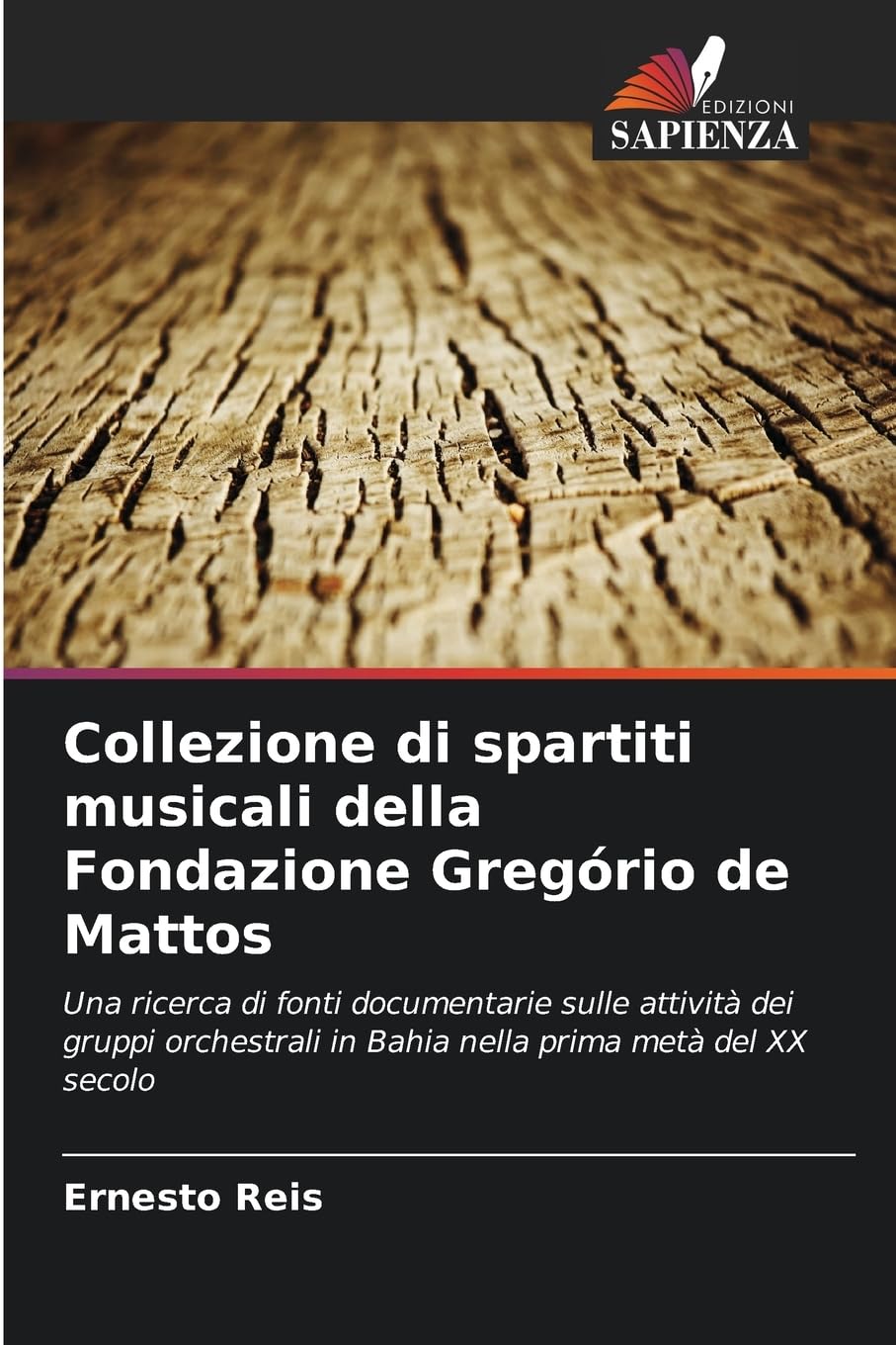 Collezione di spartiti musicali della Fondazione Gregório de Mattos: Una ricerca di fonti documentarie sulle attività dei gruppi orchestrali in Bahia nella prima metà del XX secolo
