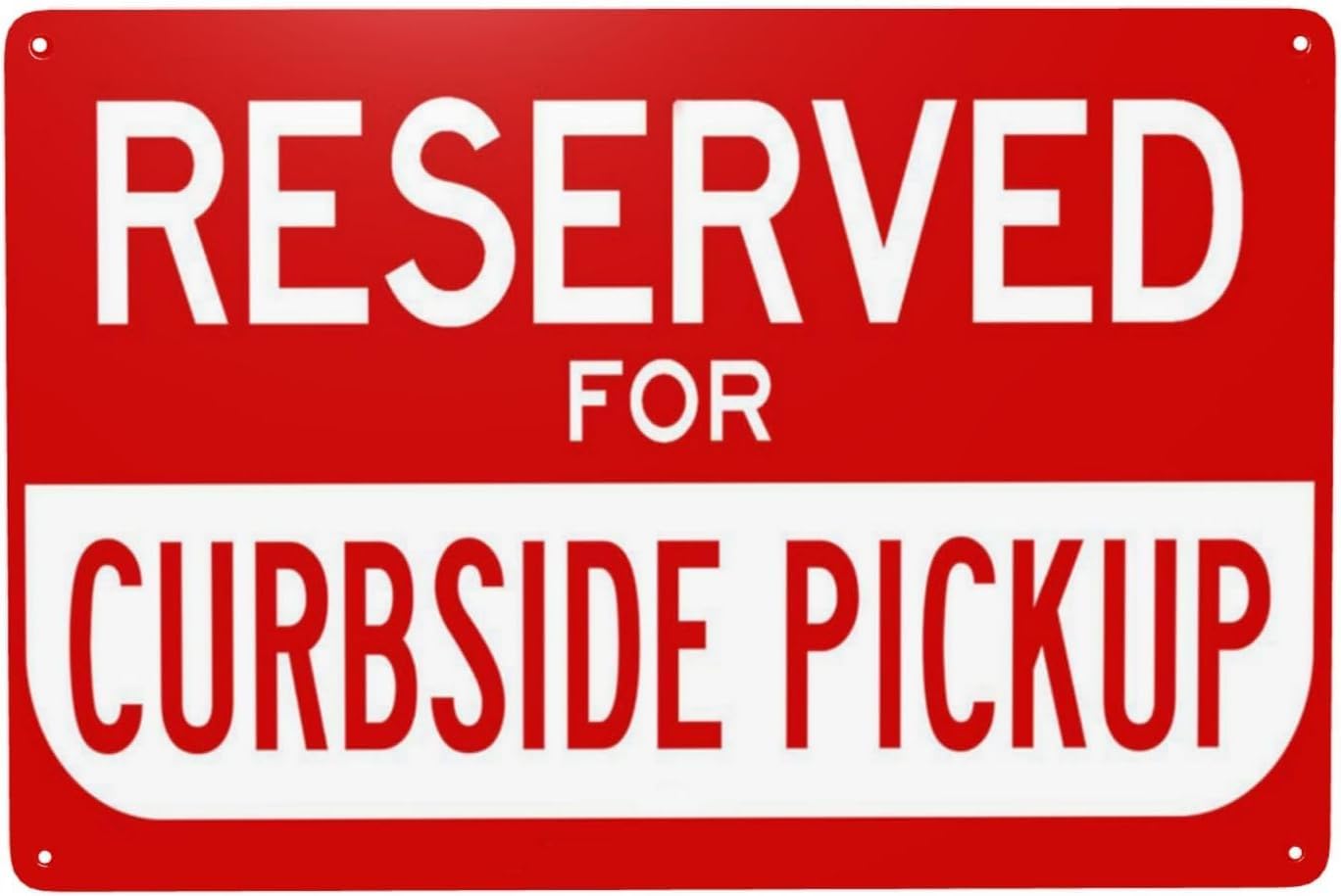 Reserved for Curbside Pickup Rust Free Aluminum Sign - Security Safety Warning with Reflective Sheeting for Cafe Curbside - Street Business Use, 12x16 Inch​