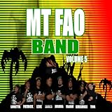 mt baldy  Mt Fao Band (Live On Stage Mix)