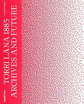 Paperback Torri Lana 1885. Archives and future. Ediz. italiana e inglese Book