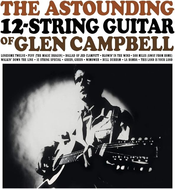 The Astounding 12-String Guitar Of Glen Campbell (Edição Especial) por Glen Campbell, capa do álbum