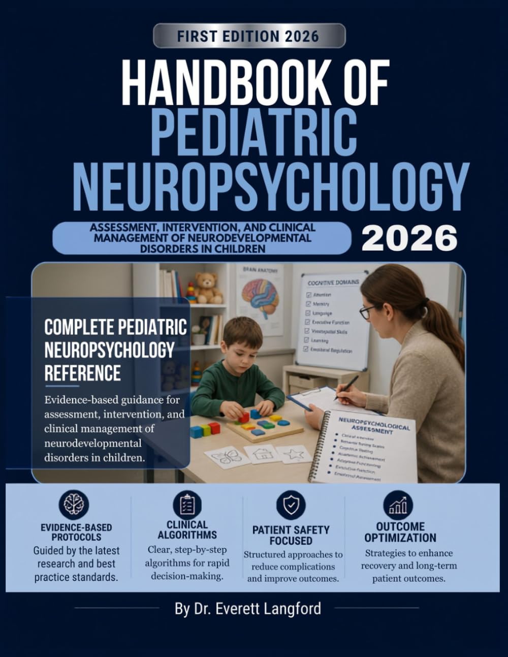 HANDBOOK OF PEDIATRIC NEUROPSYCHOLOGY 2026: Assessment, Intervention, and Clinical Management of Neurodevelopmental Disorders in Children