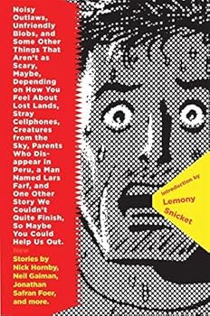 Hardcover [Noisy Outlaws, Unfriendly Blobs, and Some Other Things That Aren't as Scary] [By: x] [October, 2005] Book