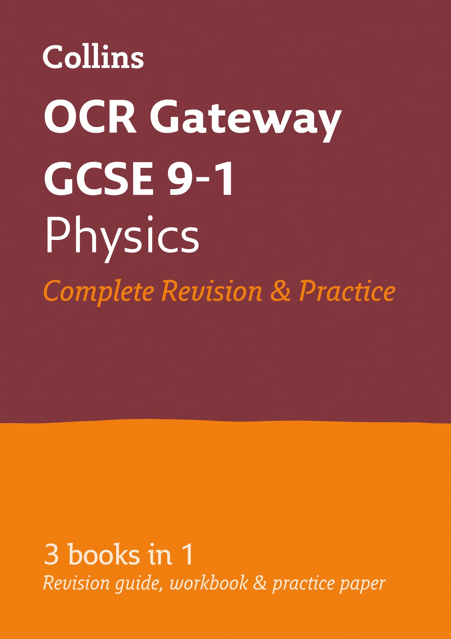 OCR Gateway GCSE 9-1 Physics All-in-One Complete Revision and... - Collins GCSE