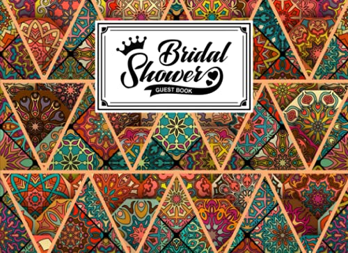 Bridal Shower Guest Book: Premium Mandalas Cover Bridal Shower Guest Book, Bridal Shower Guest Book And Gift Recorder, 150 Pages, Size 8.25