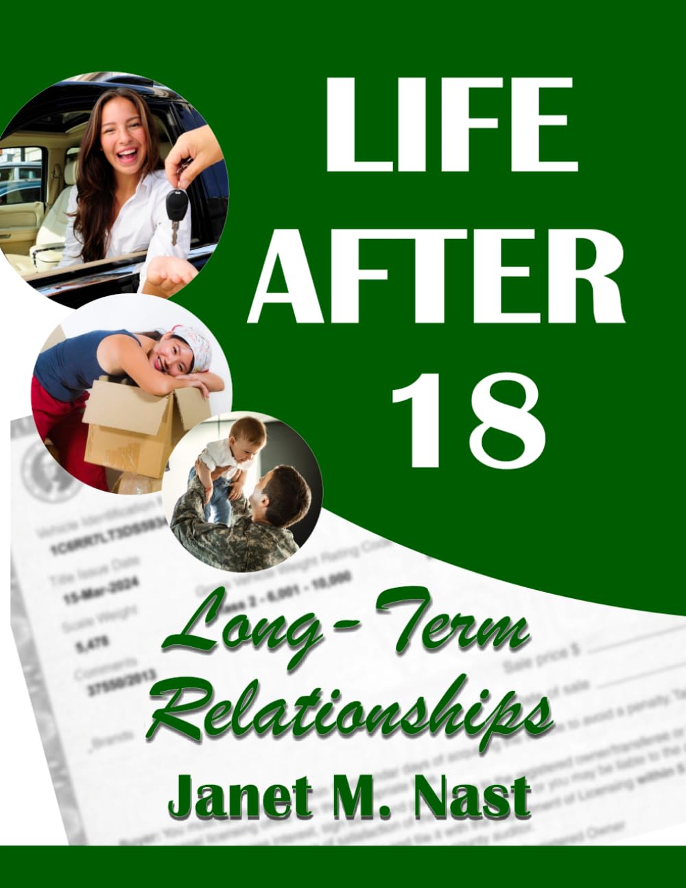 Life After 18 - Long-Term Relationships: Module 10 Workbook