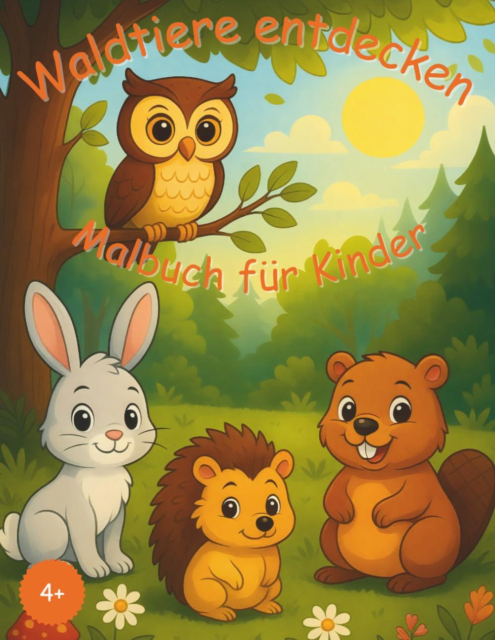 Waldtiere entdecken: Malbuch für Kinder ab 4 Jahren – 40 niedliche Tiere zum Ausmalen | Fördert Kreativität & Feinmotorik