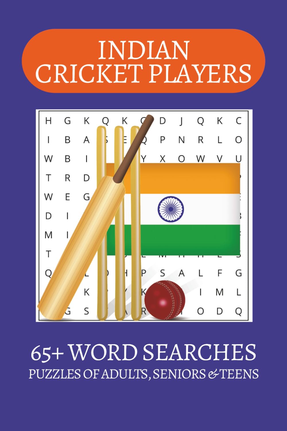 Indian Cricket Players Word Search Puzzle Book: Word Searches with Easy to Read Print about Indian Cricketers, Cricket, T20 and more | 6x9 inches| 65+ ... . Gift for Vacations, Holiday and Free Times
