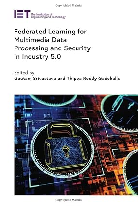 Federated Learning for Multimedia Data Processing and Security in Industry 5.0 (Computing and Networks)