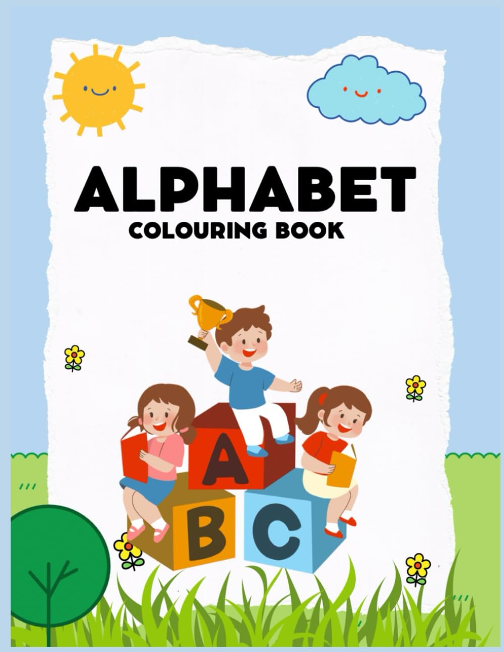 Alphabet Tracing & Colouring Book: Fun A–Z Practice for Kids Ages 2–5
