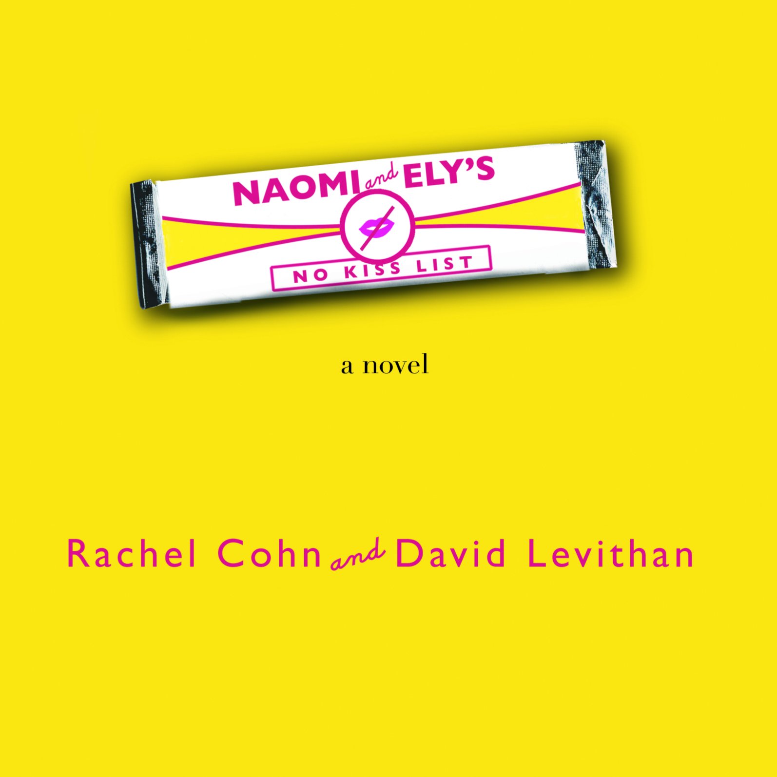 Cover art for Naomi and Ely's No Kiss List