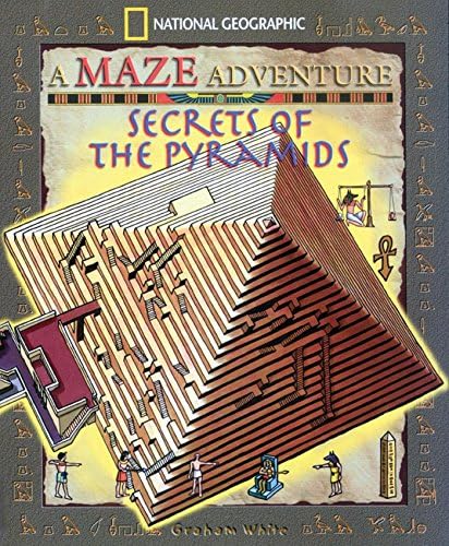 Secrets Of The Pyramids: National Geographic Maze Adventures Paperback โ October 1, 2002