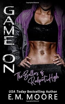 Game On - Book #1 of the Ballers of Rockport High