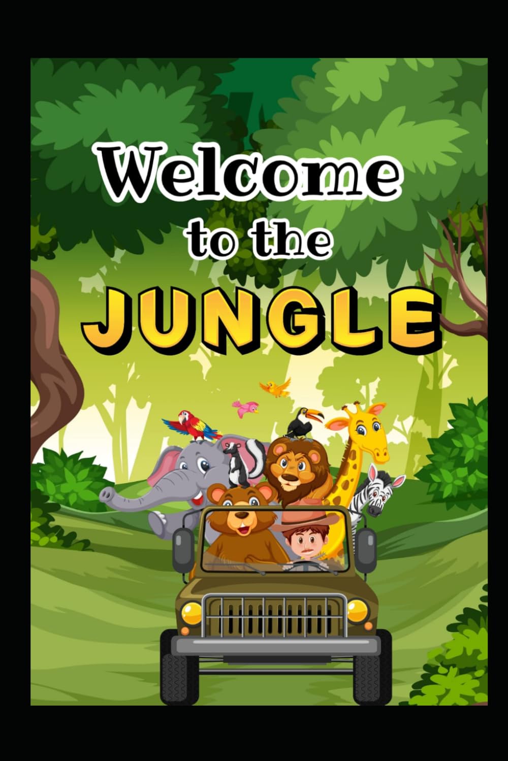 Welcome to the JUNGLE: Kids coloring book