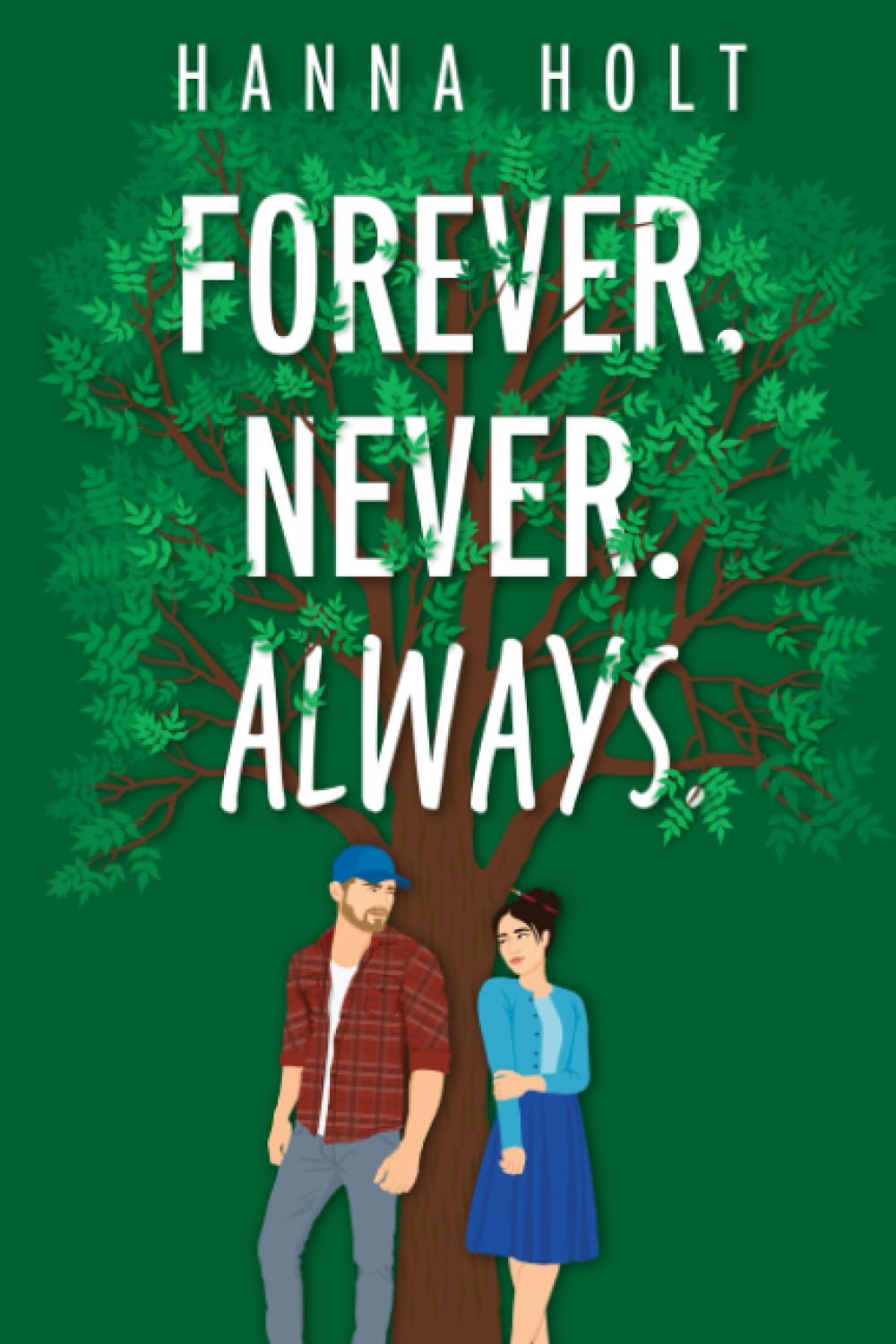 Forever Never Always (Forester Family Series)