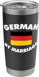 German By Marriage Flag, Funny In-Laws Wedding Engagement Stainless Steel Insulated Tumbler