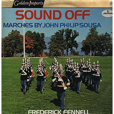 Sound Off - Marches by John Philip Sousa