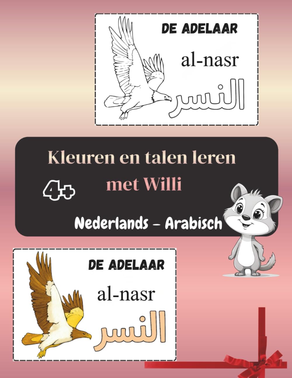 Kleuren & Woorden Leren Nederlands - Arabisch: Boek voor kinderen vanaf 4 jaar