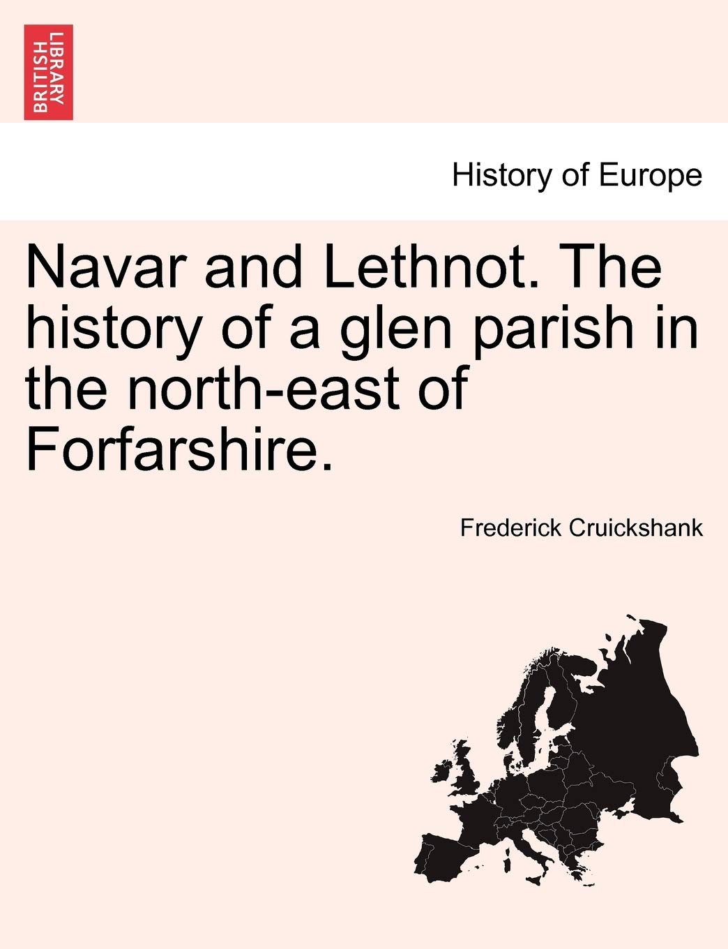 Navar and Lethnot. the History of a Glen Parish in